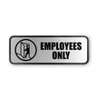 COSCO Brushed Metal Office Sign, Employees Only, 9 x 3, Silver - OrdermeInc